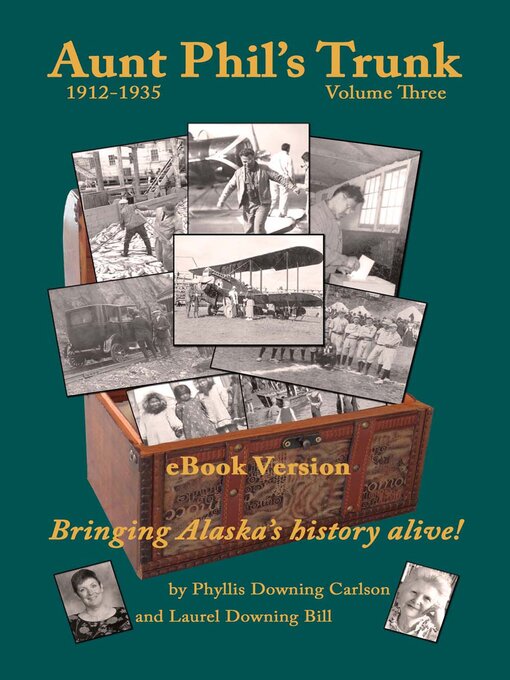 Title details for Aunt Phil's Trunk , Volume Three by Laurel Downing Bill - Available